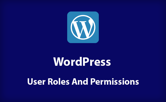 wordpress user riles and permissions
